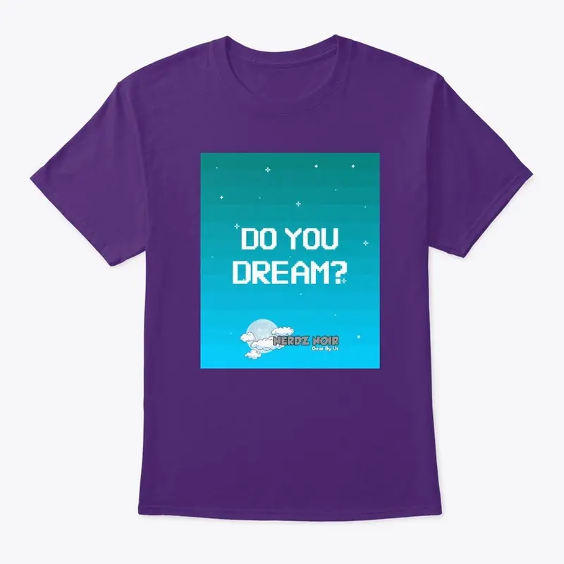 Do You Dream?